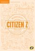 Citizen Z: Workbook With Downloadable Audio - B1+