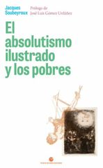 El absolutismo ilustrado y los pobres