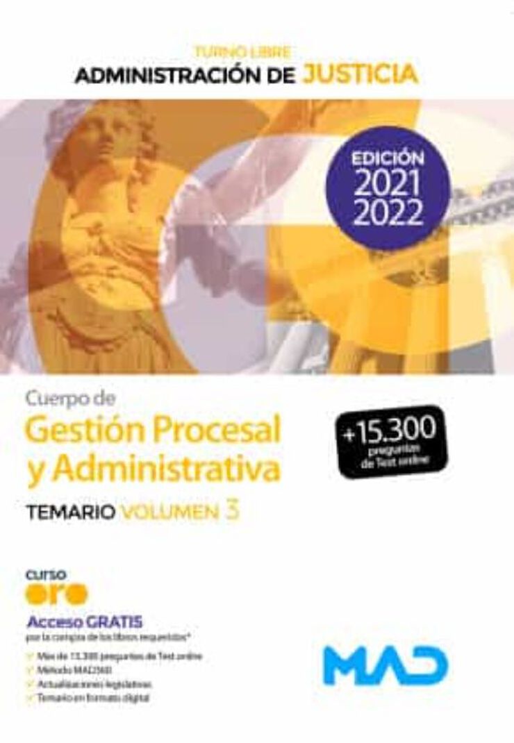 Cuerpo de Gestión Procesal y Administrativa de la Administración de Justicia (Turno Libre).Temario Volumen 3