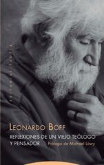 Reflexiones De Un Viejo Teólogo Y Pensador Reflexiones De Un Viejo Teólogo Y Pensador
