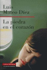 La piedra en el corazón La piedra en el corazón