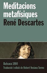 Meditacions metafísiques Meditacions metafísiques