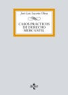 Casos pr&aacute;cticos de Derecho Mercantil
