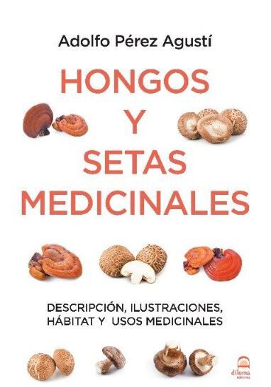 Hongos y setas medicinales