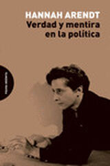 Verdad y mentira en la política Verdad y mentira en la política