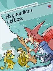 Els guardians del bosc Els guardians del bosc