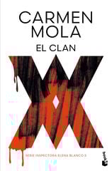 El Clan (Inspectora Elena Blanco 5) El Clan (Inspectora Elena Blanco 5)