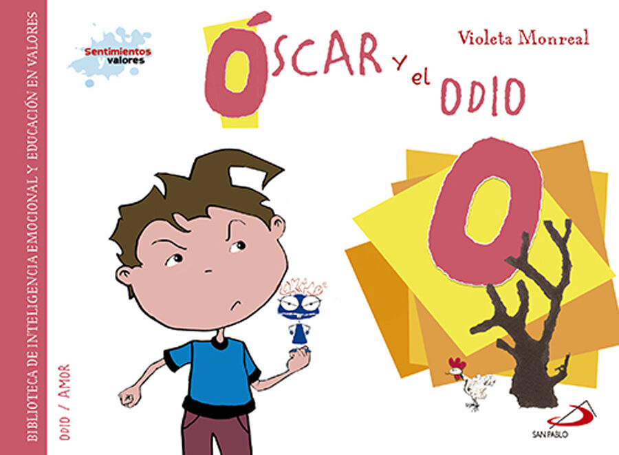 &Oacute;scar y el odio