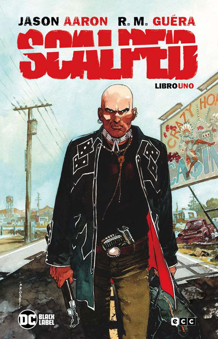 Scalped Libro 01 (4a edición)