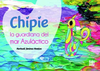 Chipie, la guardiana del mar Azul&aacute;ctico