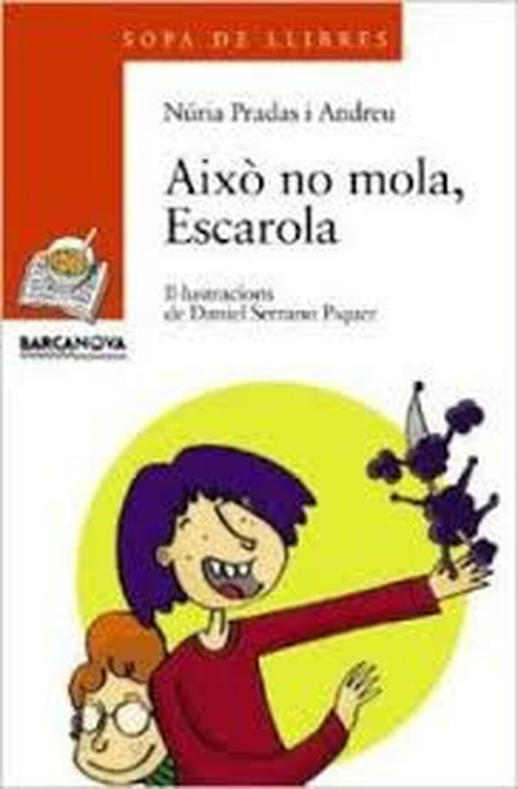 Això no mola, Escarola