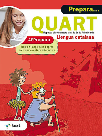 Prepara... Quart. Llengua Catalana Text
