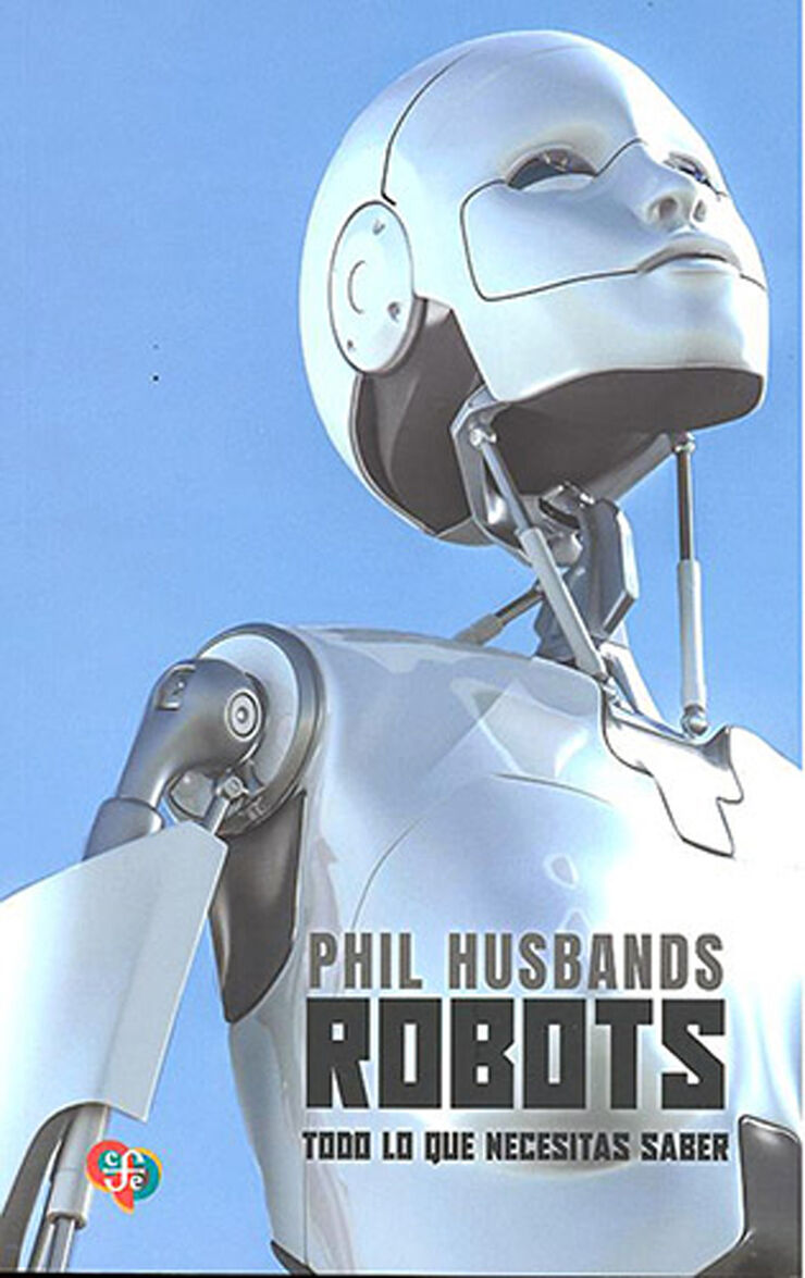 Robots. Todo lo que se necesita saber