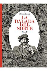La balada del norte. Tomo 1 La balada del norte. Tomo 1