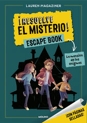 &iexcl;Resuelve el misterio! Escape Book 1 - La mansi&oacute;n de los enigmas