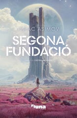 Segona Fundació Segona Fundació