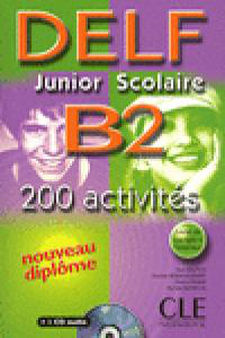 CLE DELF Junior Scolaire B2/200 Activité