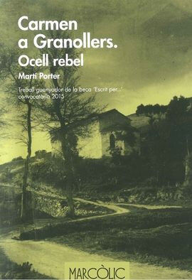 CARMEN A GRANOLLERS. OCELL REBEL