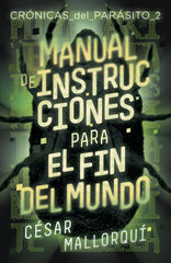 Manual de instrucciones para el fin del mundo Manual de instrucciones para el fin del mundo