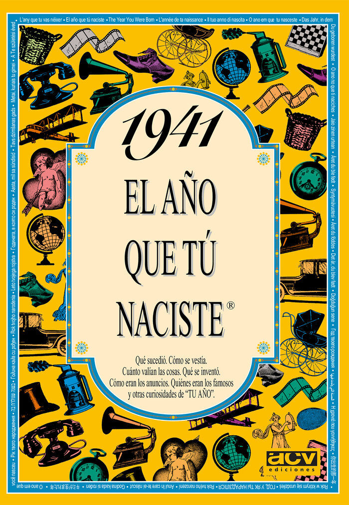 1941 El a&ntilde;o que t&uacute; naciste
