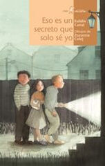 Eso es un secreto que solo sé yo