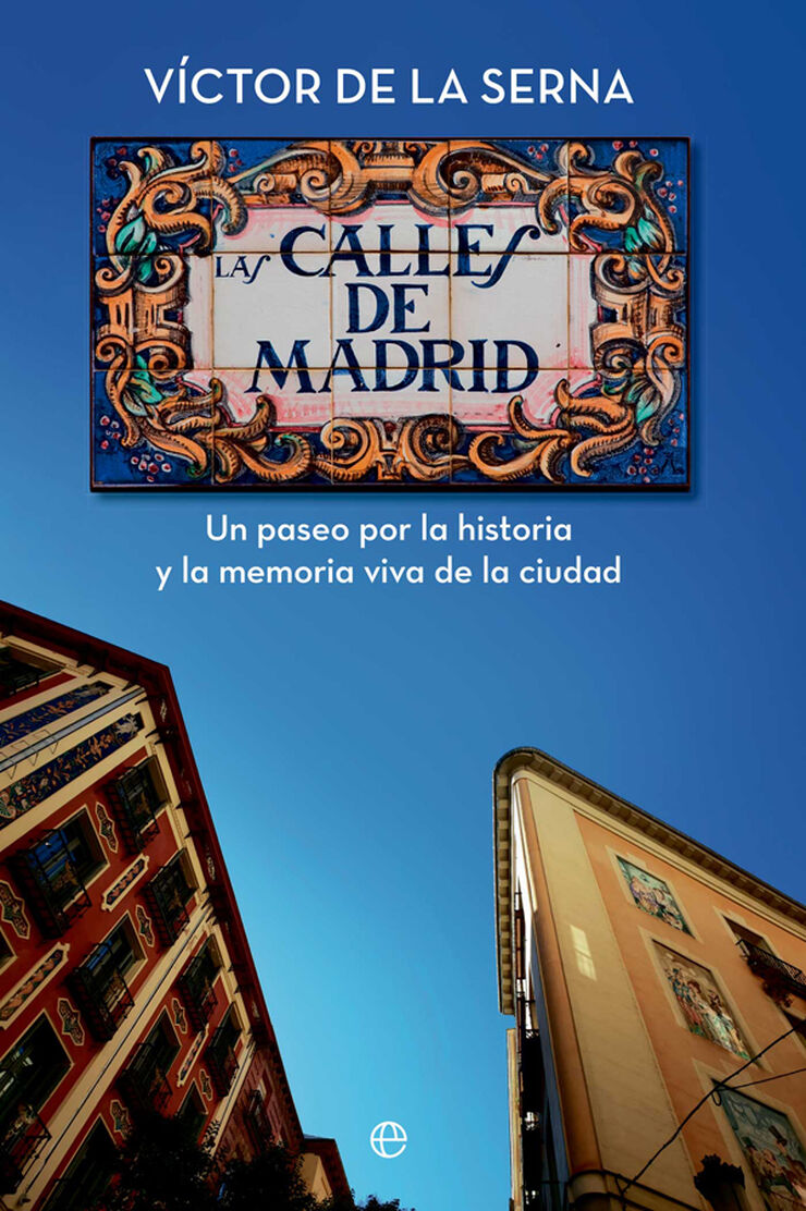 Las calles de Madrid