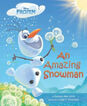 Frozen: an amazing snowman