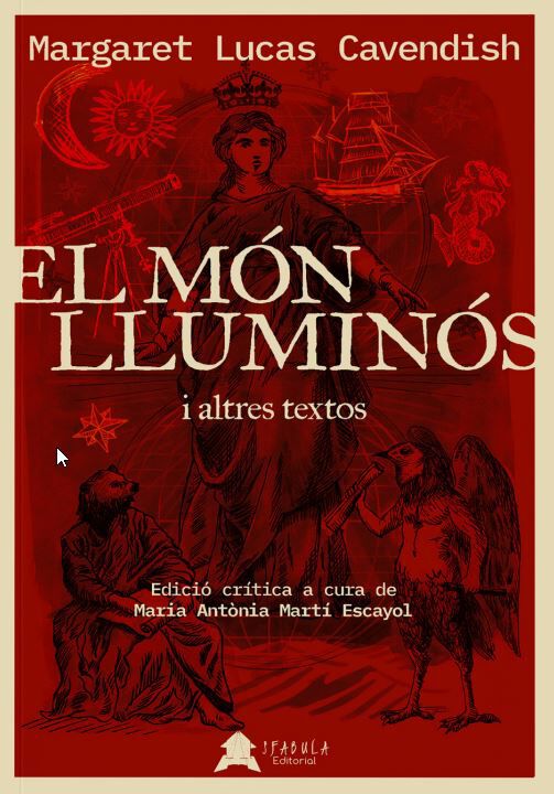 El m&oacute;n llumin&oacute;s i altres textos