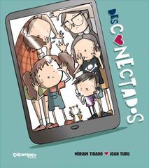 Desconectados (álbum ilustrado) Desconectados (álbum ilustrado)