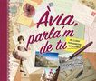 Avia, parla'm de tu