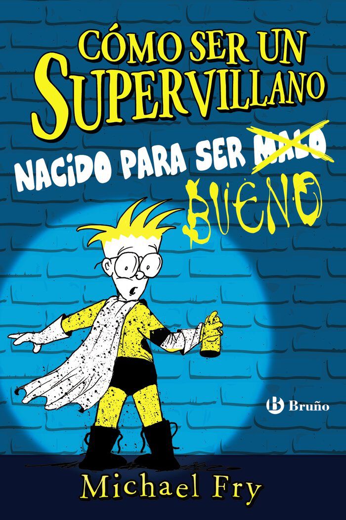 Como ser un supervillano