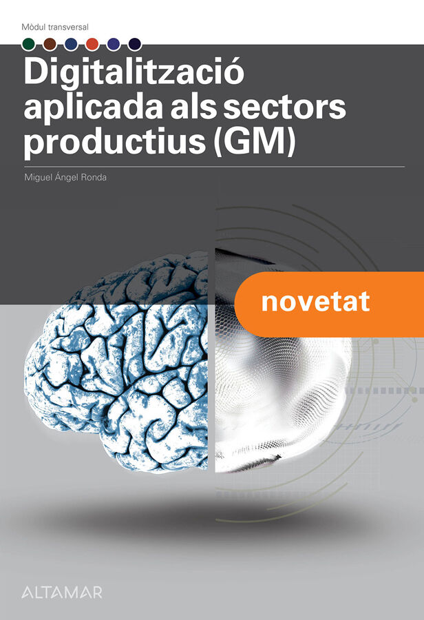 Digitalitzaci&oacute; aplicada als sectors productius I (GM)