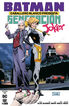 Batman Caballero Blanco presenta: Generación Joker 3 de 6