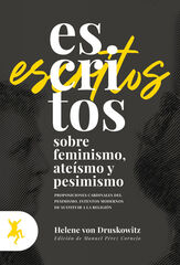 Escritos sobre feminismo, ateísmo y pesimismo Escritos sobre feminismo, ateísmo y pesimismo