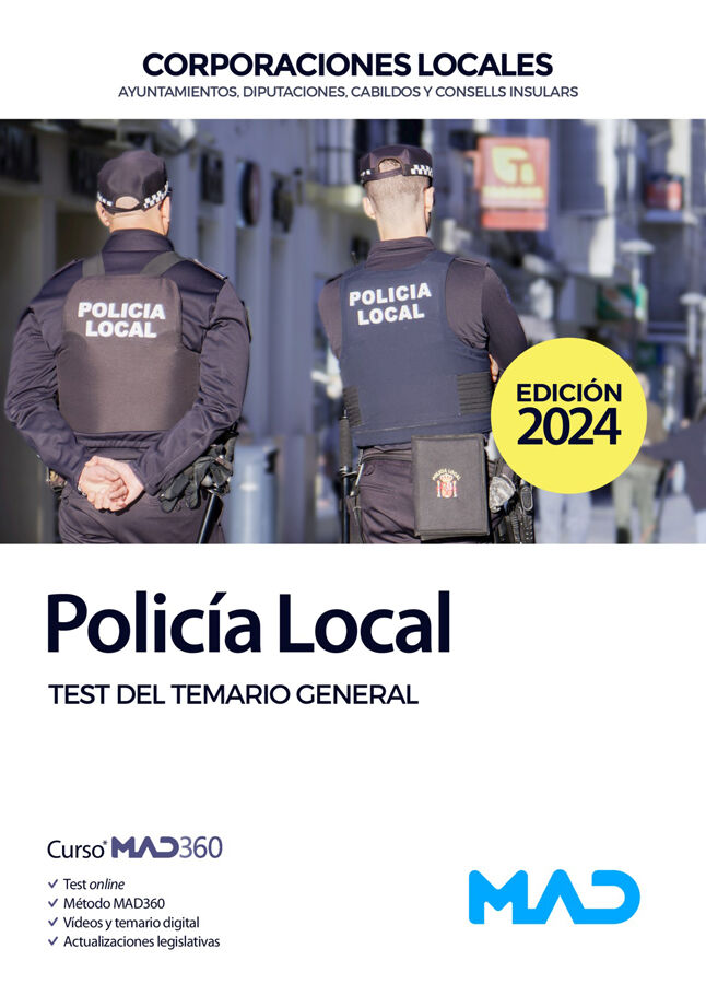 Polic&iacute;a Local. Test del temario general