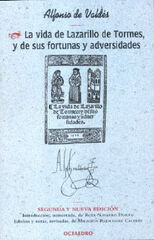 La vida de Lazarillo de Tormes, y de sus