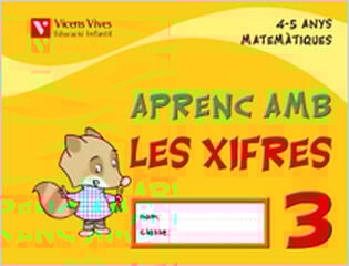 Aprenc amb Les Xifres 3 Infantil 4 anys