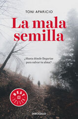 La mala semilla