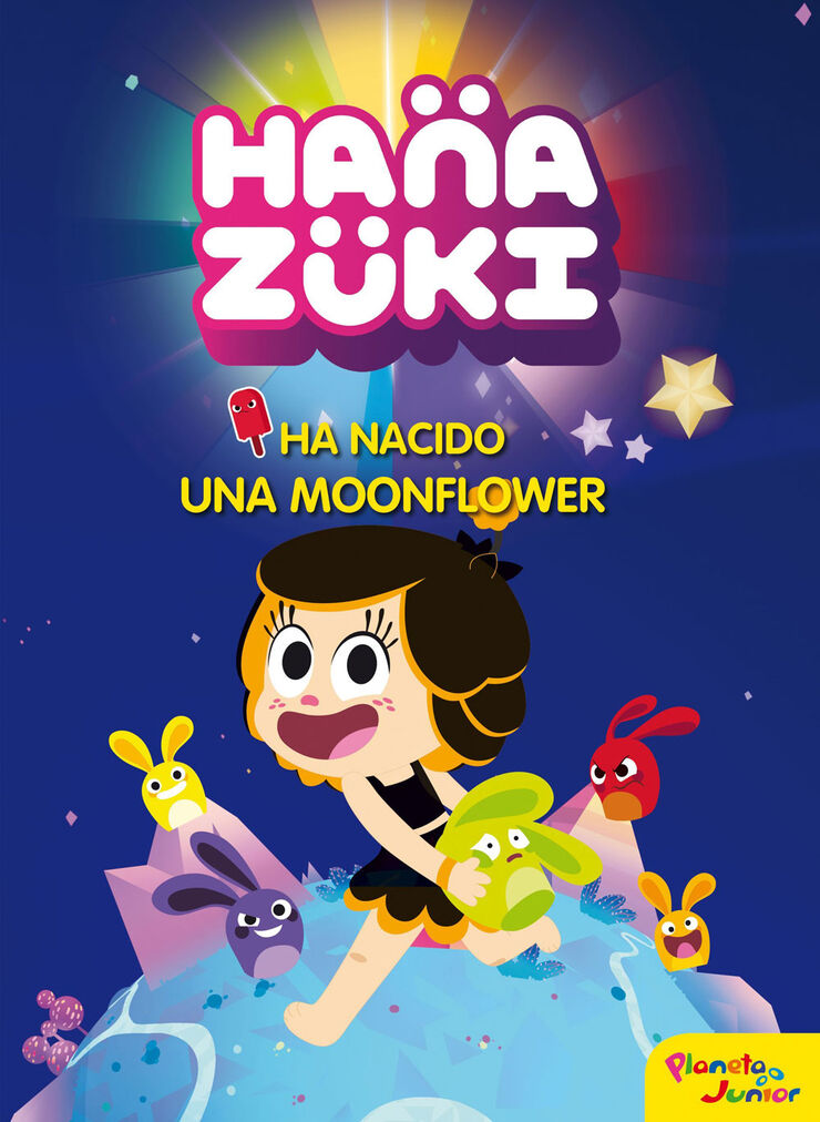 Hanazuki. Ha nacido una Moonflower