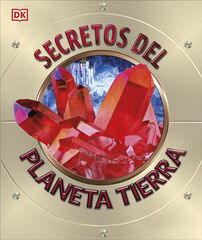 Secretos del planeta Tierra Secretos del planeta Tierra