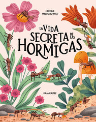 La vida secreta de las hormigas