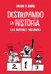 Los mayores villanos. Destripnado la His Los mayores villanos. Destripnado la His