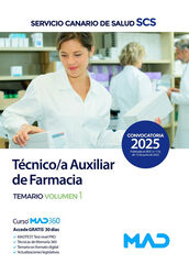T&eacute;cnico/a Auxiliar de Farmacia del Servicio Canario de Salud. Temario volumen 1
