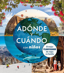 Adónde y cuándo con niños Adónde y cuándo con niños