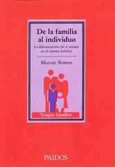 De la familia al individuo: la diferenci De la familia al individuo: la diferenci