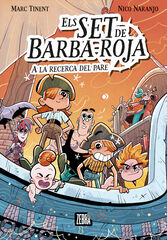 Els set de Barba-roja A la recerca del pare Els set de Barba-roja A la recerca del pare