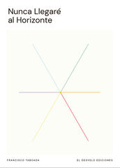 Nunca llegar&eacute; al horizonte