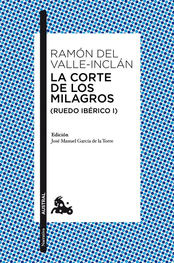 La corte de los milagros (Ruedo ib&eacute;rico