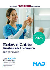 T&eacute;cnico/a en Cuidados Auxiliares de Enfermer&iacute;a del Servicio Murciano de Salud. Test del Temario