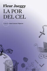 La por del cel La por del cel